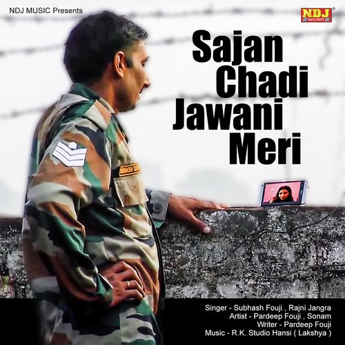 Sajan Chadi Jawani Meri