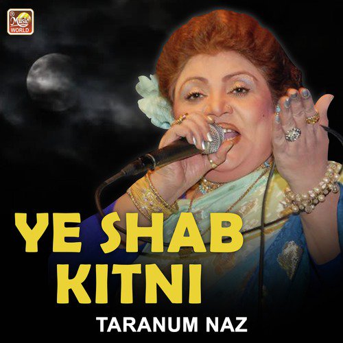Ye Shab Kitni