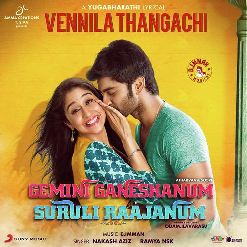 Vennila Thangachi (From Gemini Ganeshanum Suruli Raajanum)