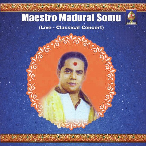 Nallavaraya (Raga - Bhimplas  Tala - Adi)