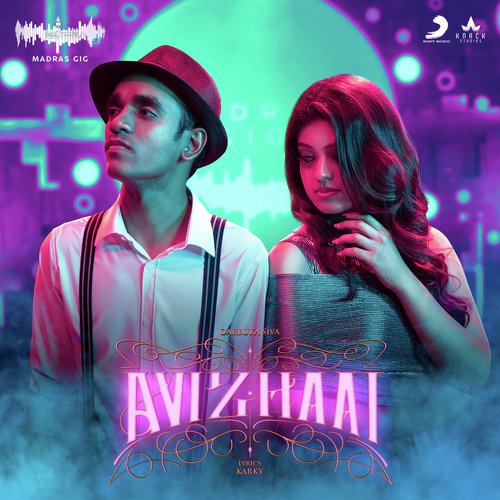 Avizhaai (Madras Gig Season 2)