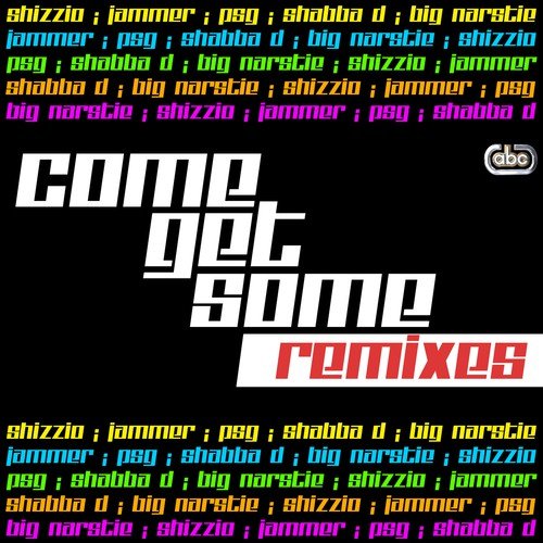 Come Get Some (Desi Original Mix)